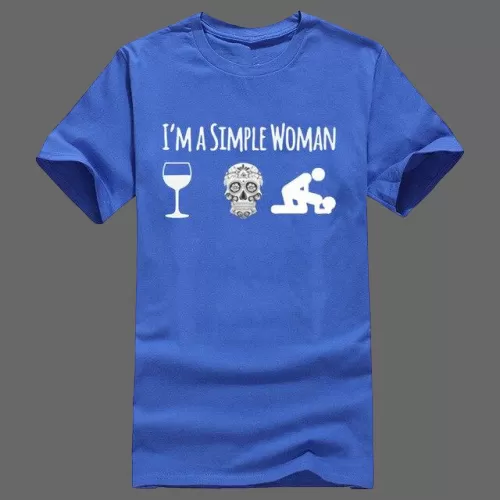 T-shirt I'm a simple woman