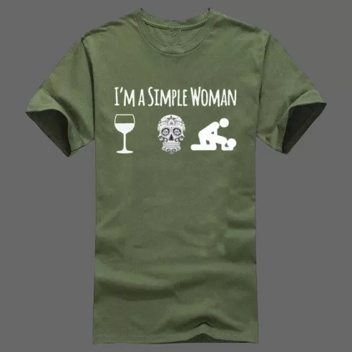 T-shirt I'm a simple woman